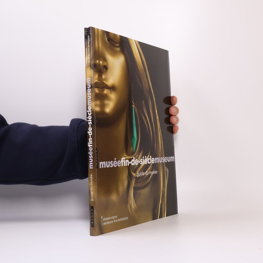 Anne Sefrioui Guide du musée fin de siècle museum