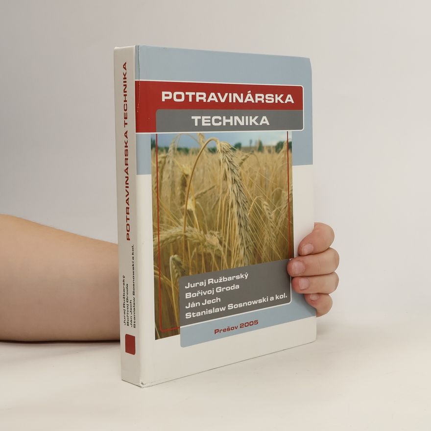 Juraj Ružbarský Potravinárska technika = Maszyny przemysłu spożywczego = Potravinářská technika