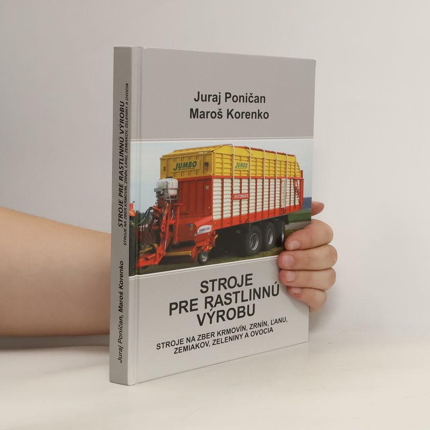 Maroš Korenko Stroje pre rastlinnú výrobu