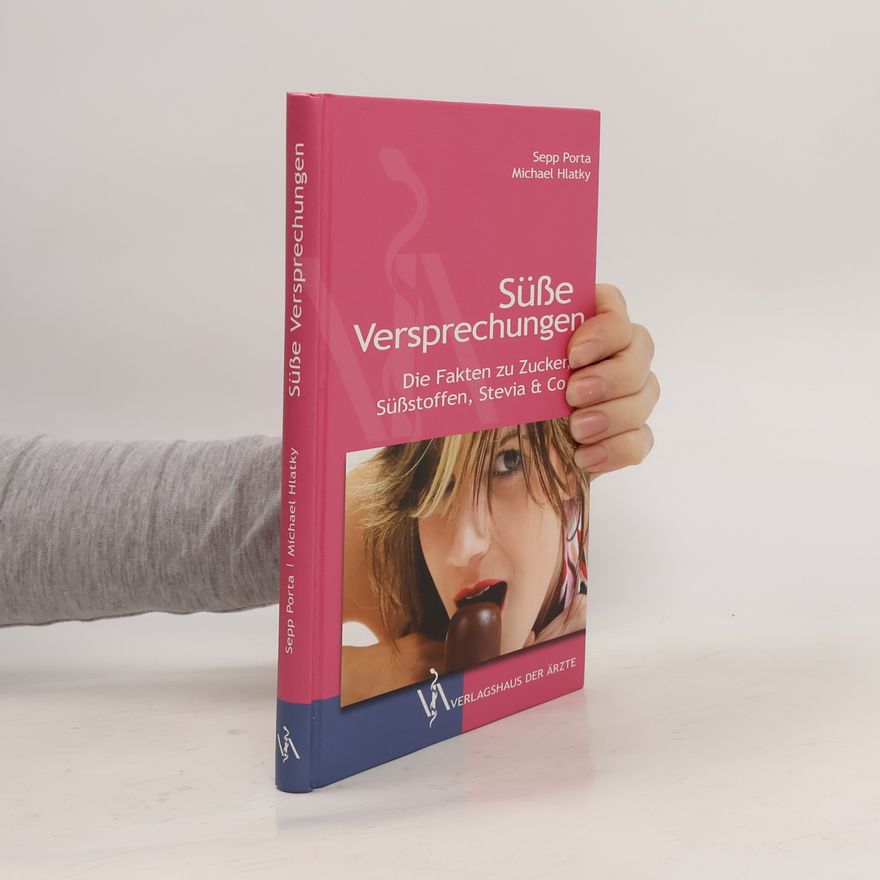 Sepp Porta Süße Versprechungen