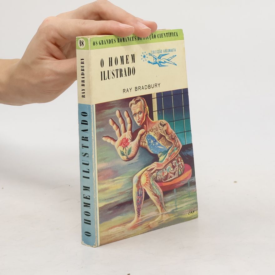 Ray Bradbury O Homem Ilustrado