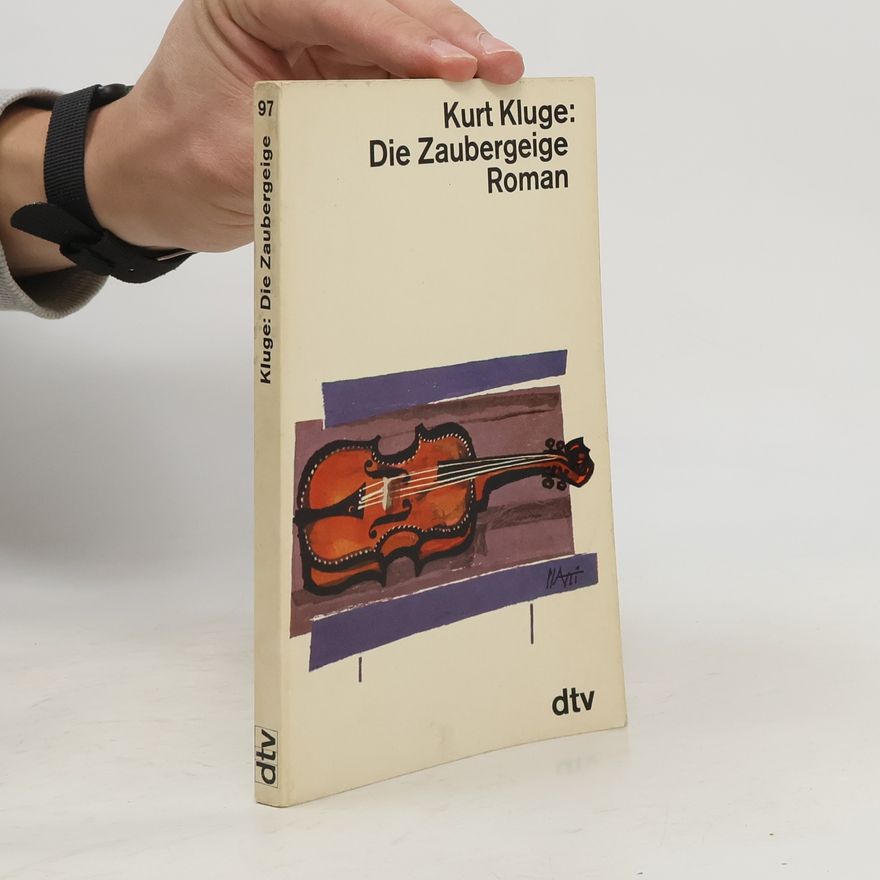 Kurt Kluge Die Zaubergeige