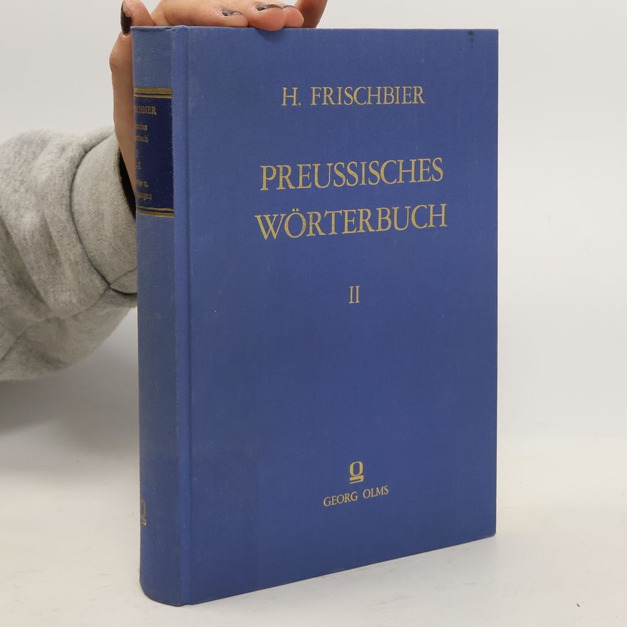 Harmann Frischbier Preussisches Wörterbuch