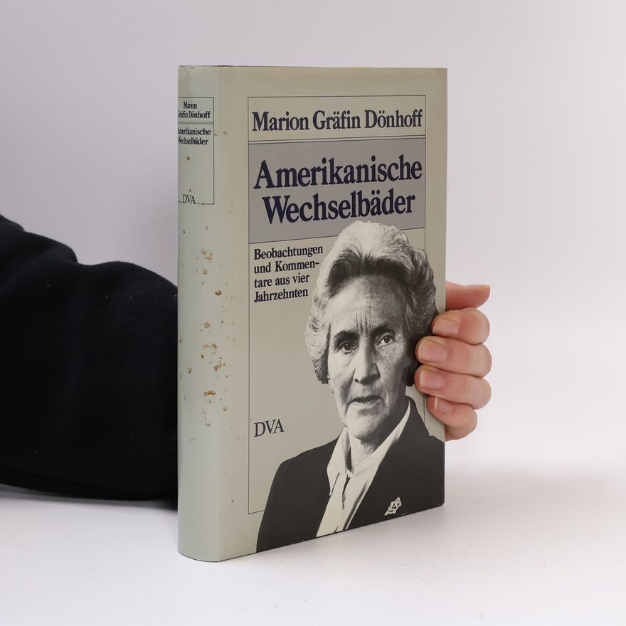Marion Gräfin Dönhoff Amerikanische Wechselbäder