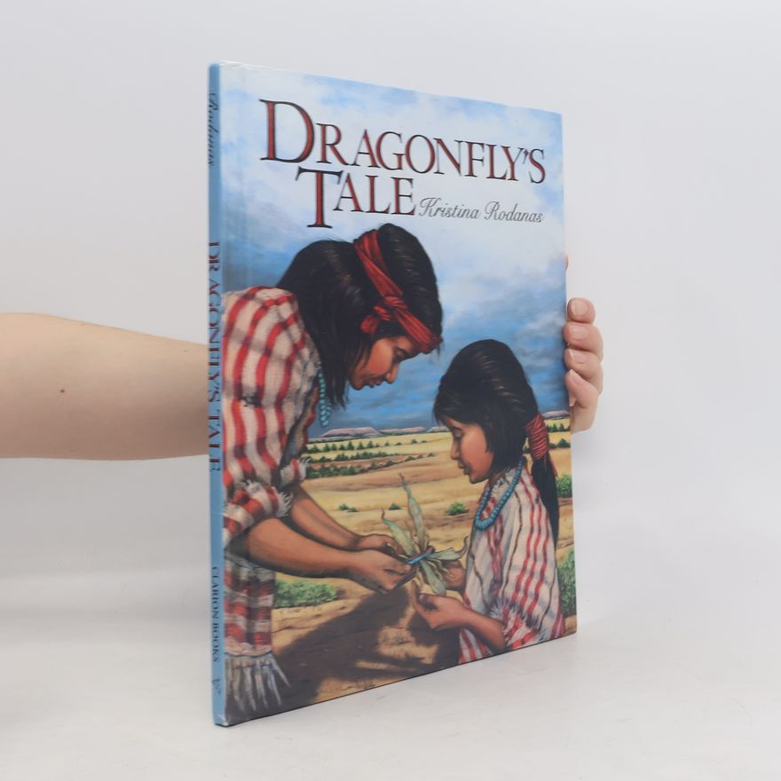 Kristina Rodanas Dragonfly's Tale