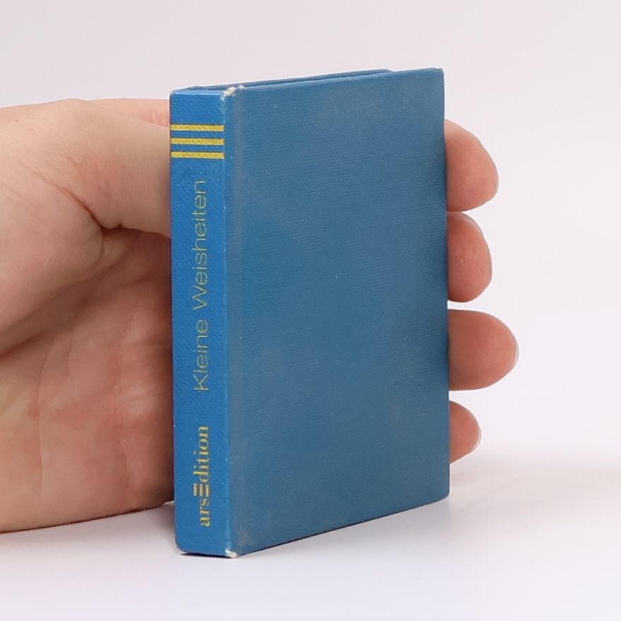 Autorenkollektiv Kleine Weisheiten