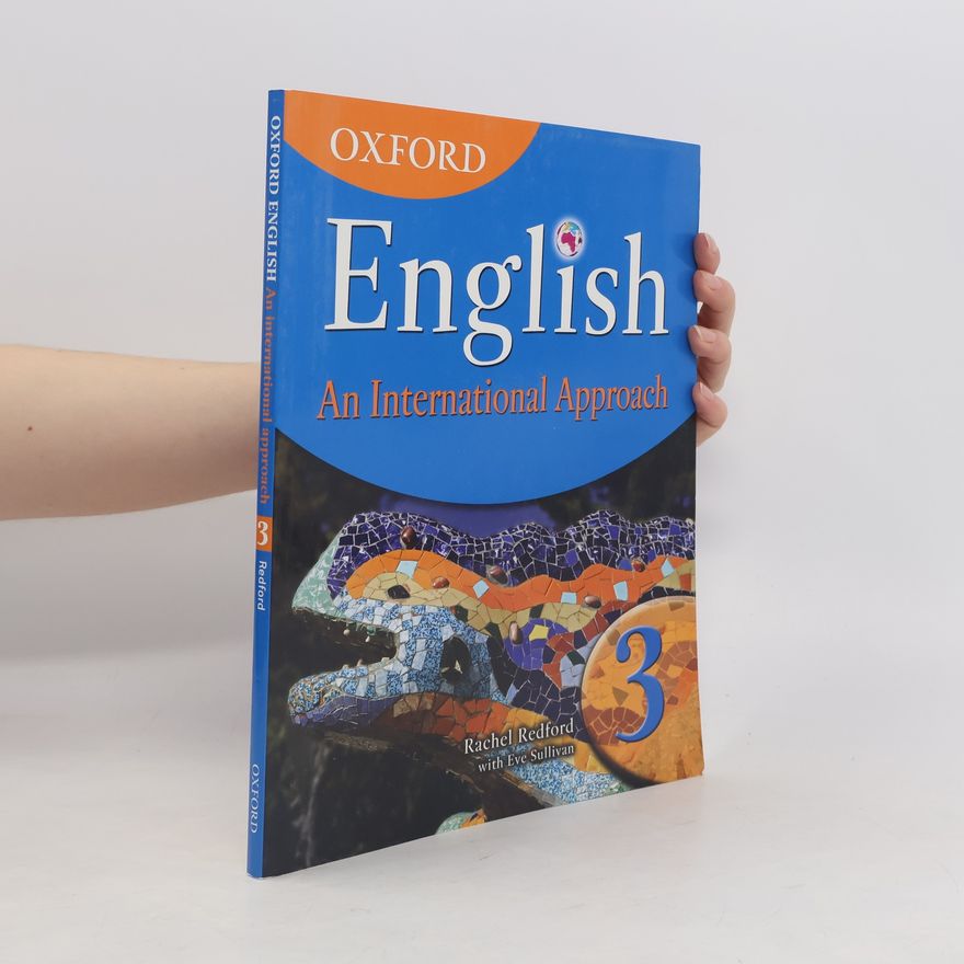 Eve Sullivan Oxford English: An International Approach, Book 3