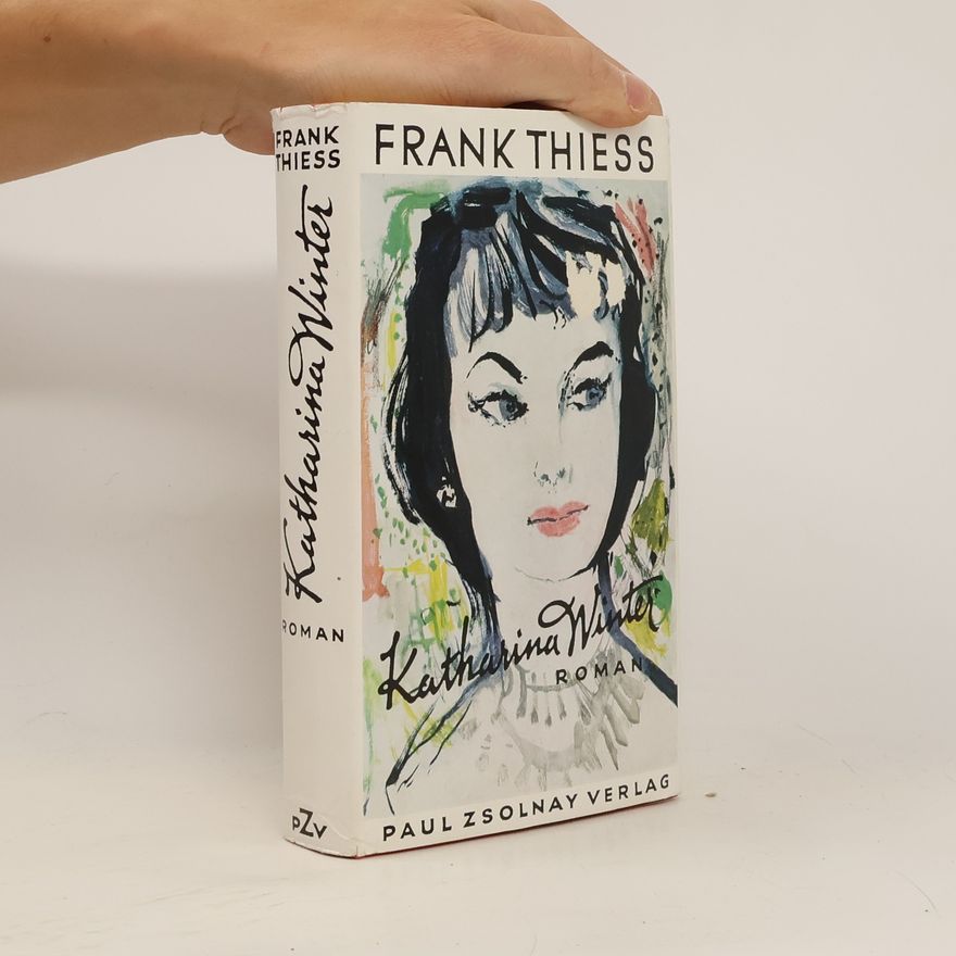 Frank Thiess Katharina Winter
