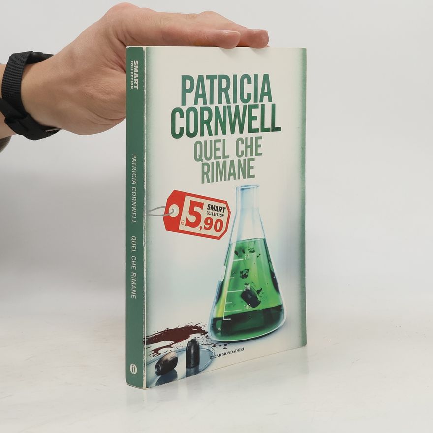 Patricia Cornwell Quel che rimane