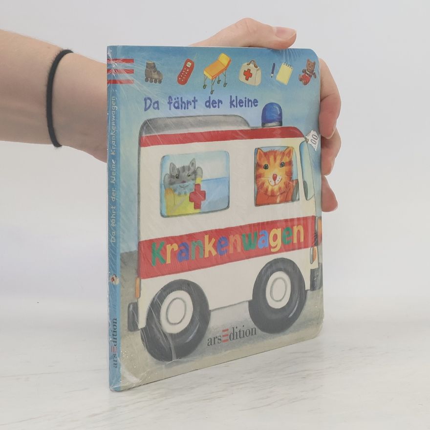 Sabine Lohf Da fährt der kleine Krankenwagen