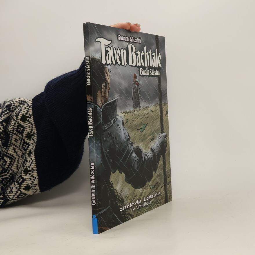 Gutwirth Taven Bachtale. Buďte šťastni