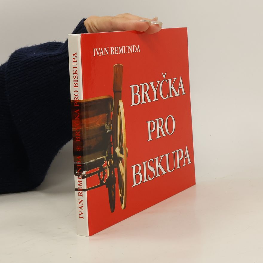 Ivan Remunda Bryčka pro biskupa