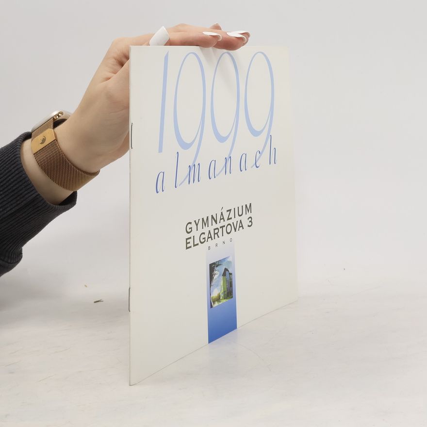 AA.VV. 1999 almanach gymnázium Elgartova 3