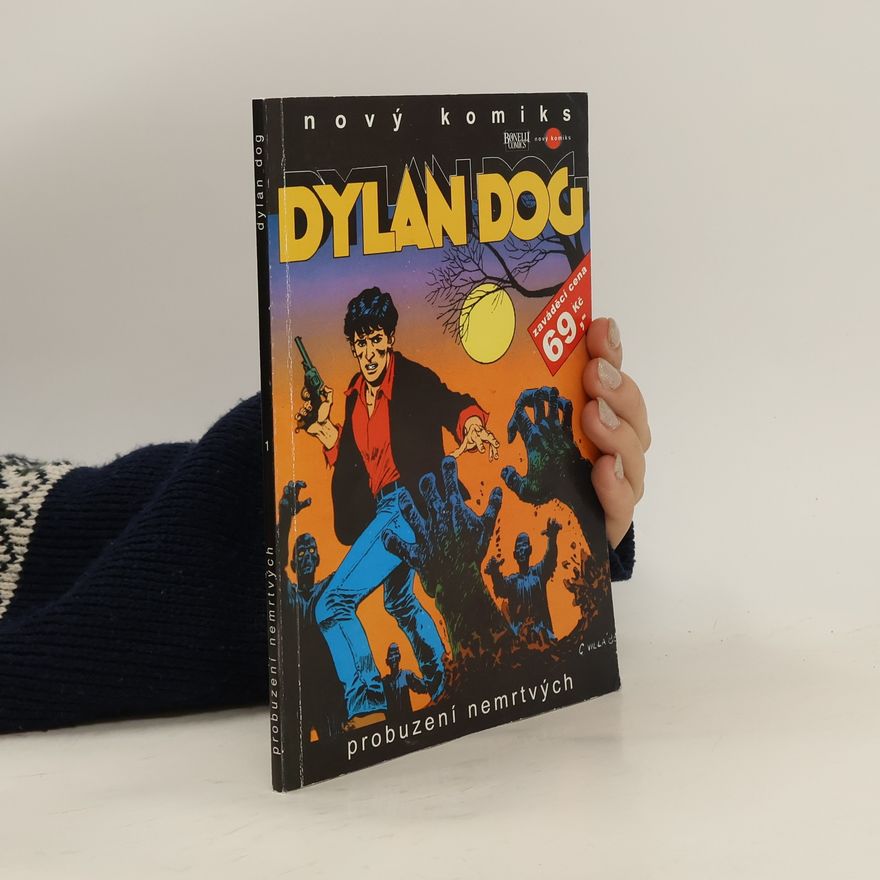 Tiziano Sclavi Dylan Dog 1. Probuzení nemrtvých