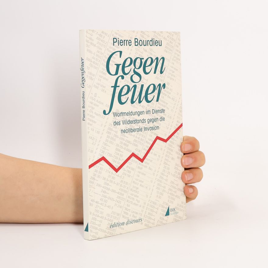 Pierre Bourdieu Gegenfeuer