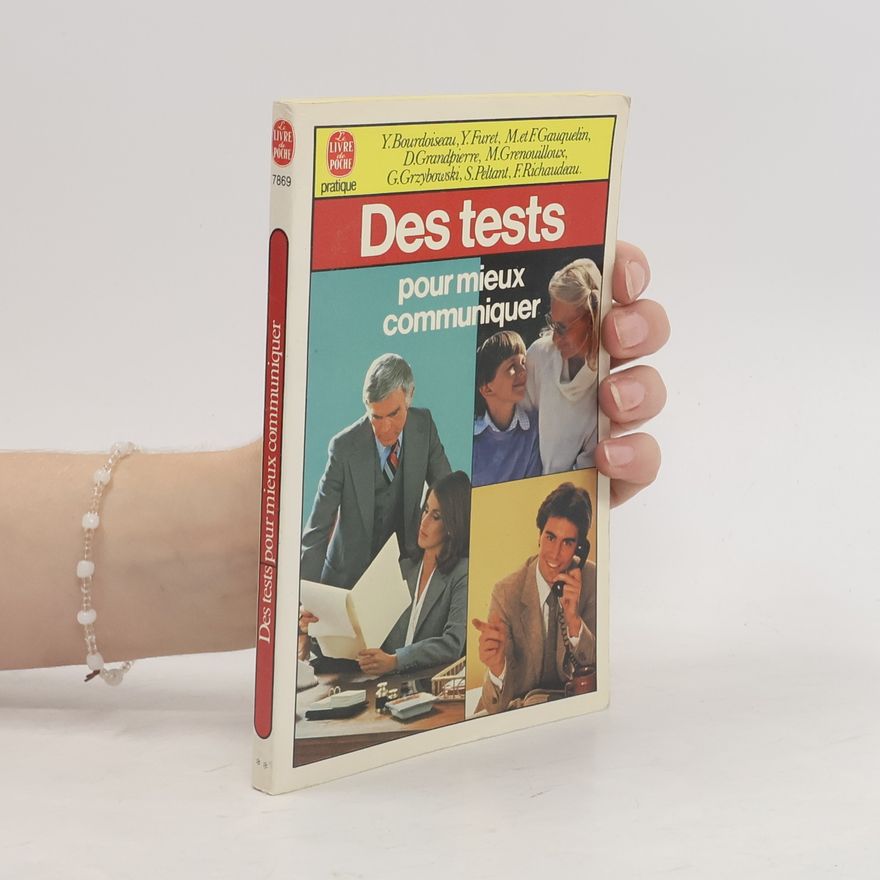 Didier Grandpierre Le Livre de Poche: Des tests pour mieux communiquer