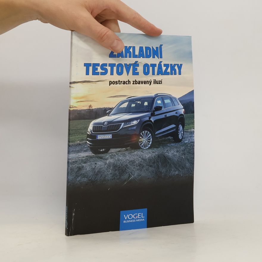 Autorenkollektiv Základní testové otázky. Postrach zbavený iluzí