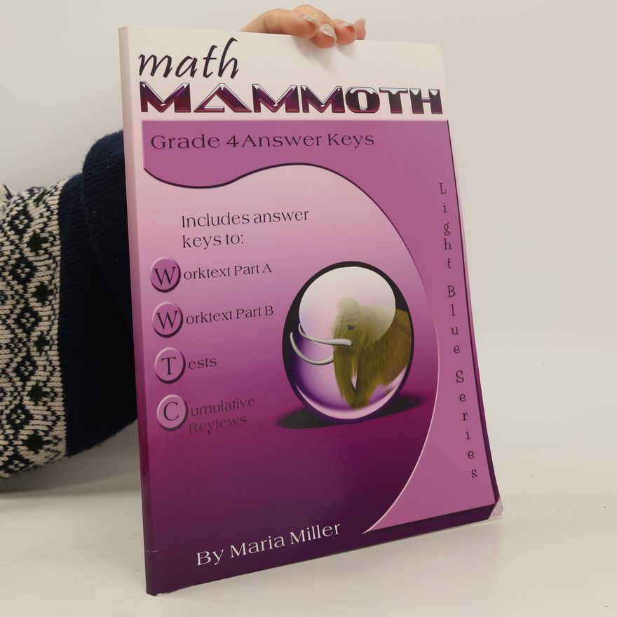 Maria Miller Math Mammoth Grade 4 Answer Keys