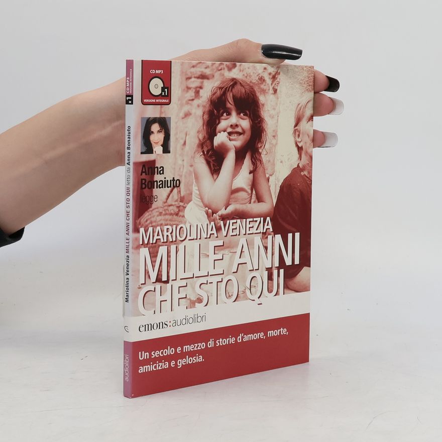 Mariolina Venezia Mille anni che sto qui