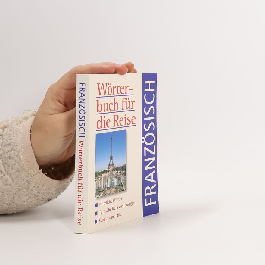 Autorenkollektiv Wörterbuch für die Reise. Französisch