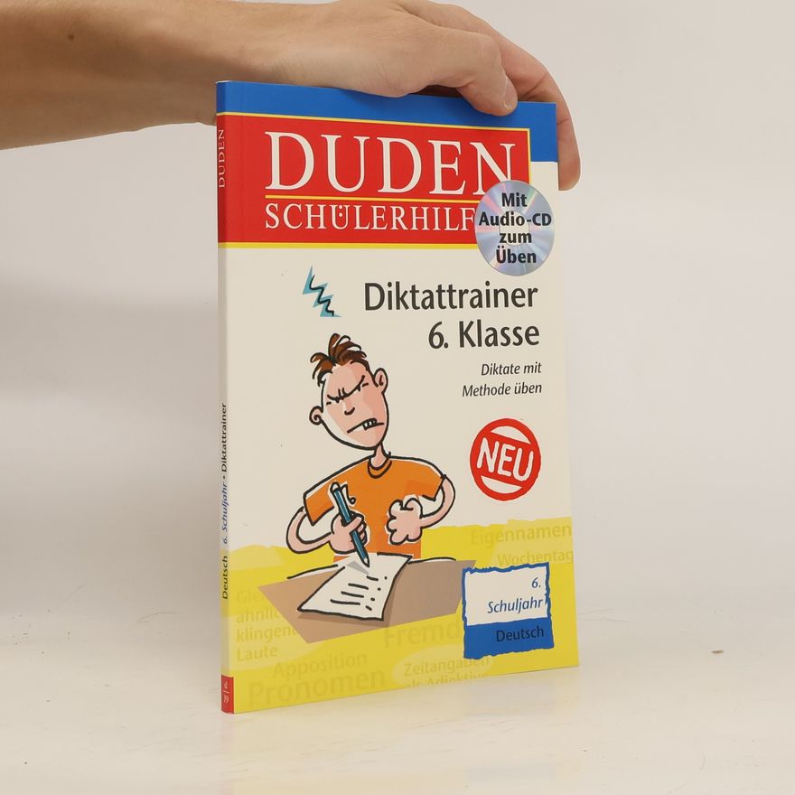 Autorenkollektiv Duden-Schülerhilfen. Diktattrainer 6. Klasse