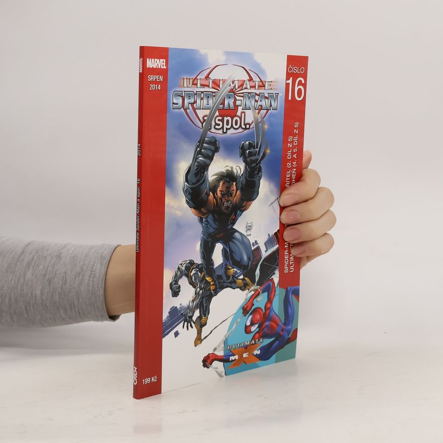 Brian Michael Bendis Ultimate Spider-man a spol. 16