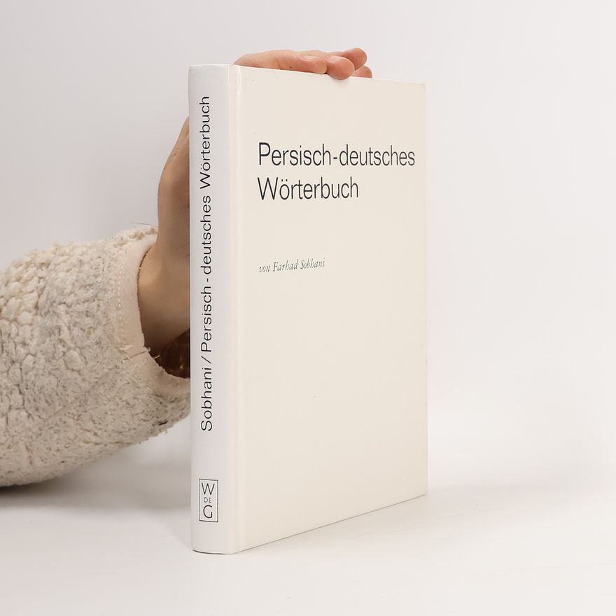 Farhad Sobhani Persisch-deutsches Wörterbuch