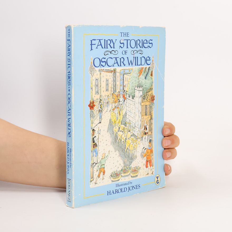 Oscar Wilde The Fairy Stories of Oscar Wilde