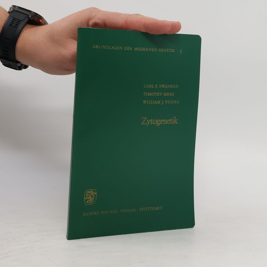 William J. Young Grundlagen der modernen Genetik 6. Zytogenetik