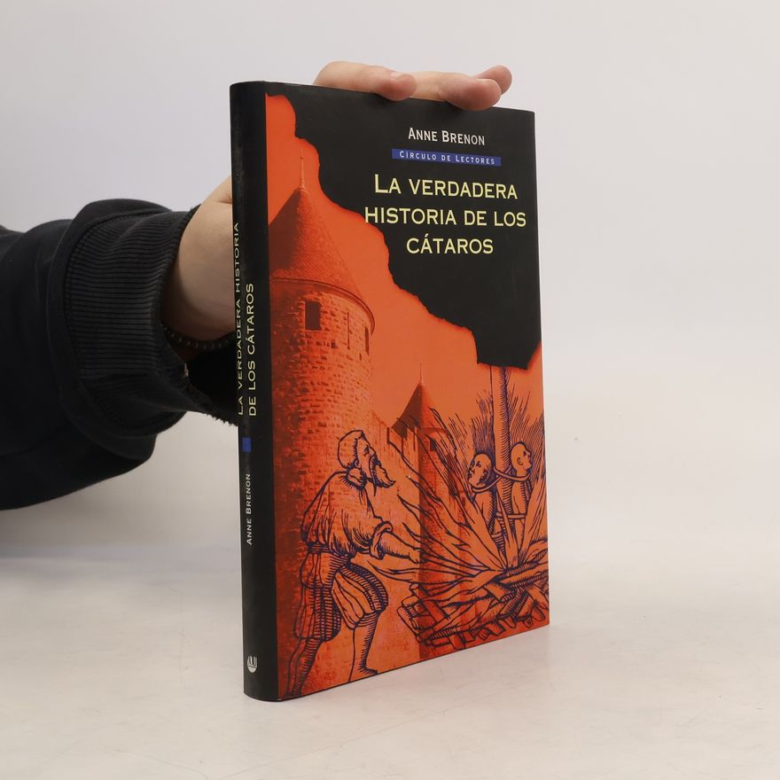 Anne Brenon Círculo de Lectores: La verdadera historia de los Cátaros