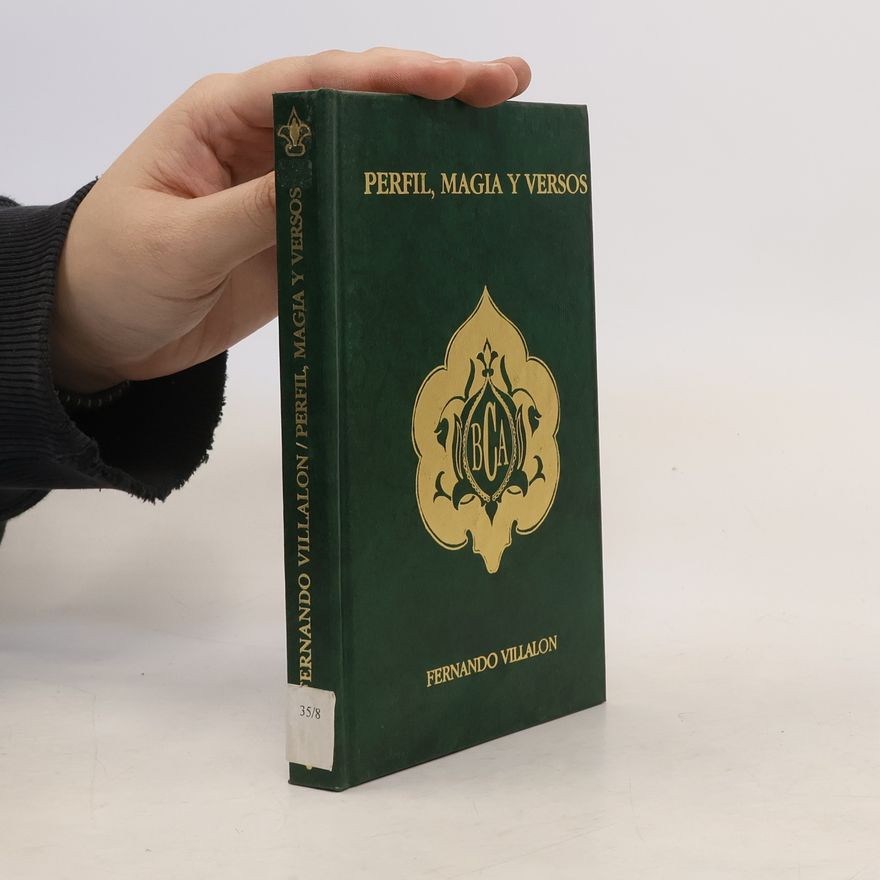Fernando Villalón Perfil, magia y versos