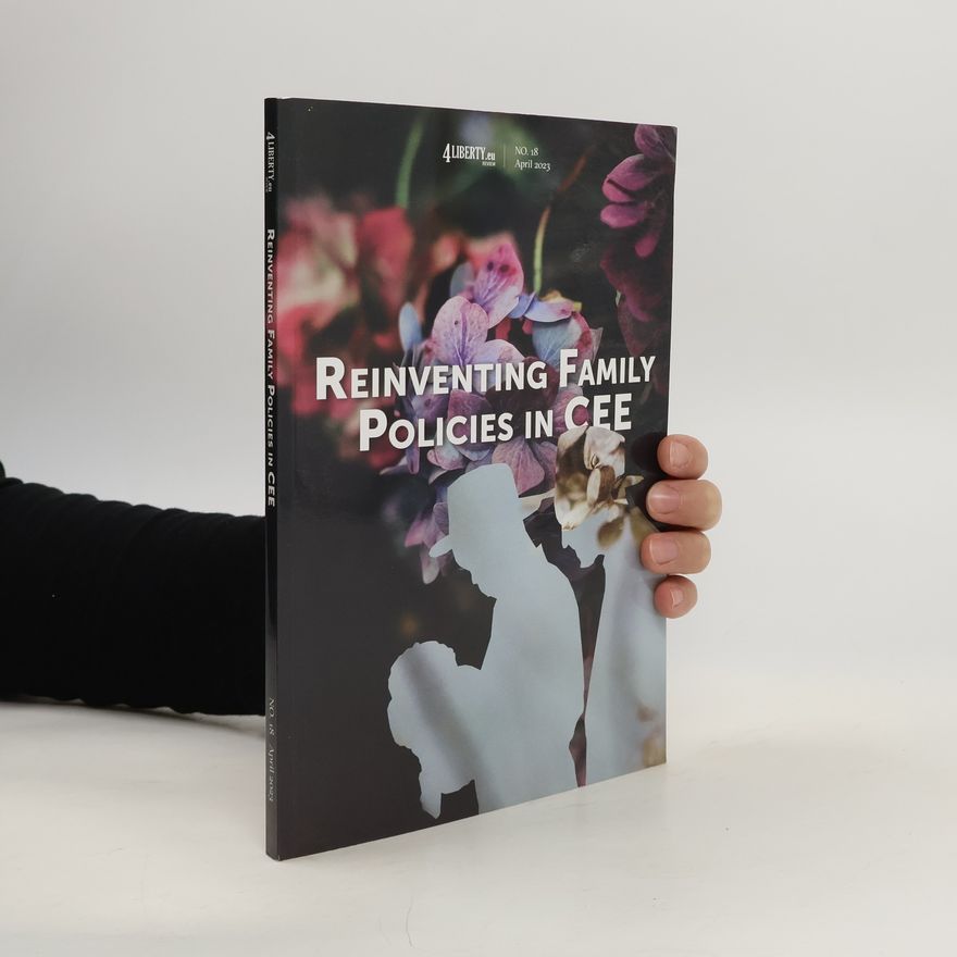 Kolektiv autorů Reinventing Family Policies in CEE