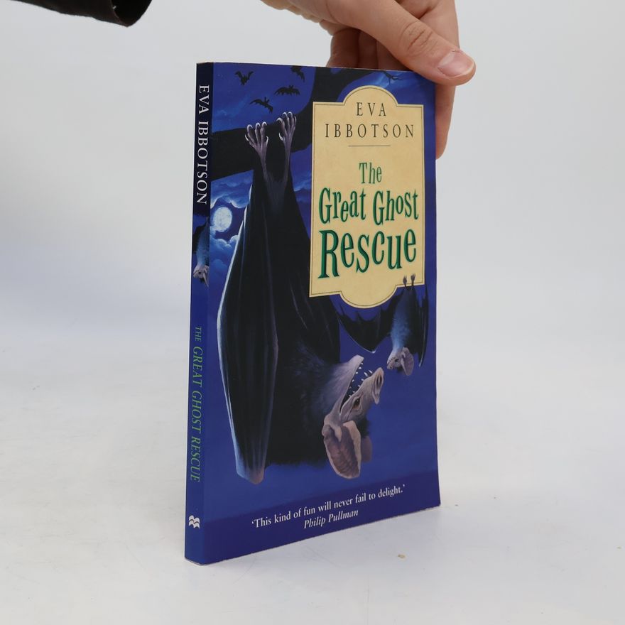 Eva Ibbotson The Great Ghost Rescue