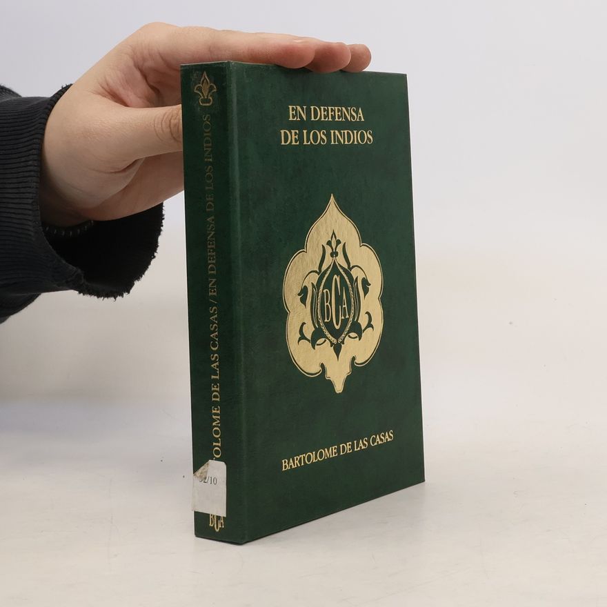 Bartolomé de Las Casas Historia: En defensa de los indios