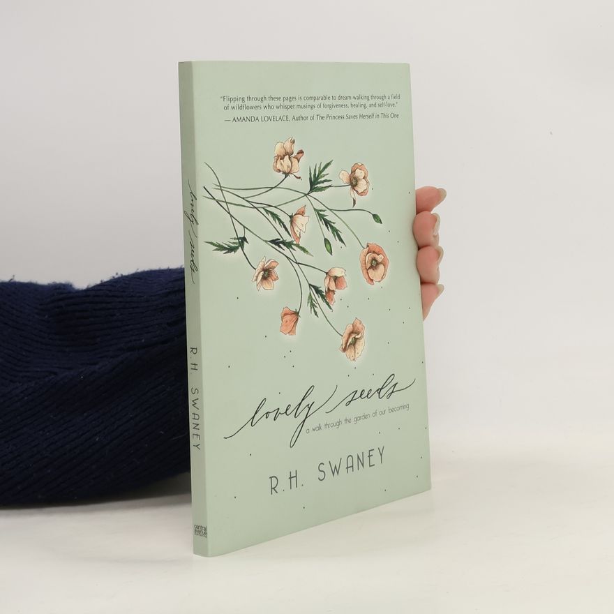 Julianna Swaney Lovely Seeds
