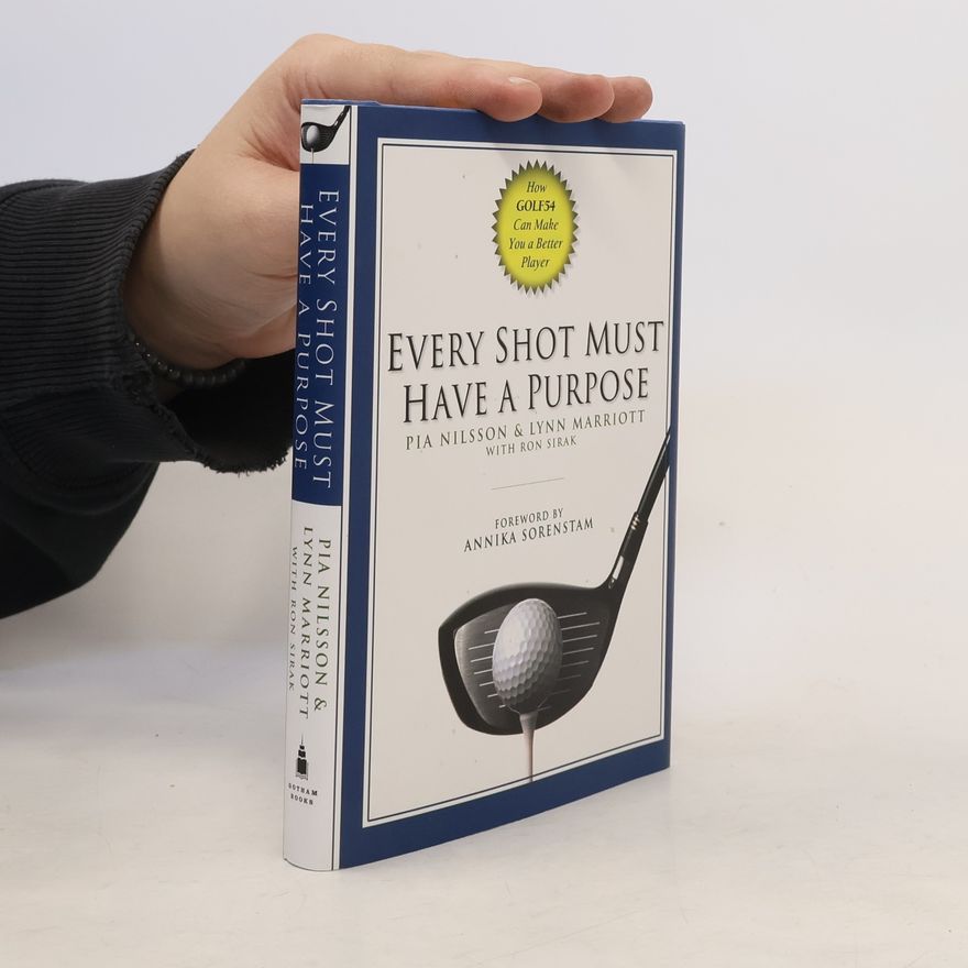 Ron Sirak Every Shot Must Have a Purpose