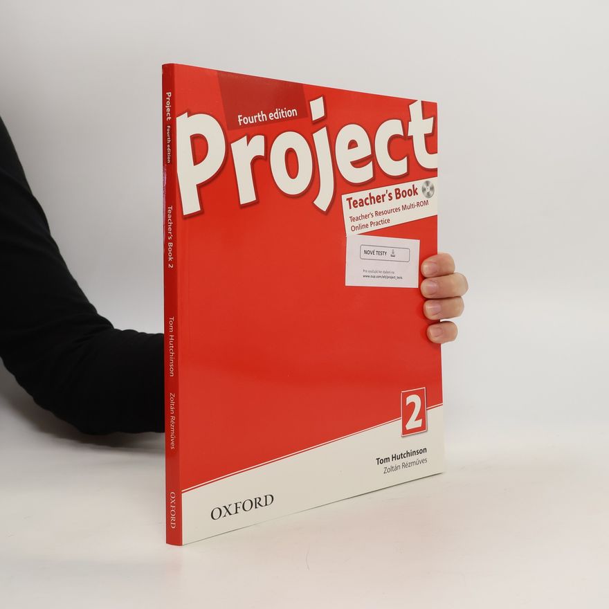 Zoltán Rézműves Project. 2, Teacher's book with teacher's resources multi-ROM online practice