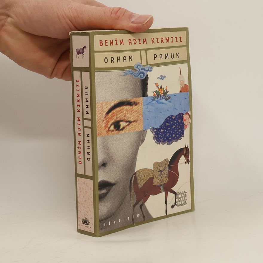 Orhan Pamuk Benim adım kırmızı