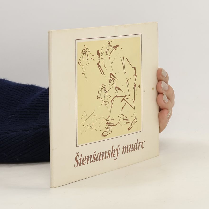 Jiří Kutina Šienšanský mudrc