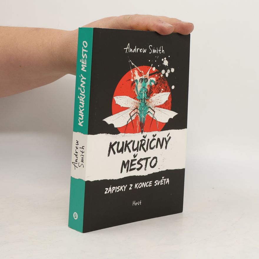 Andrew Smith Kukuřičný město
