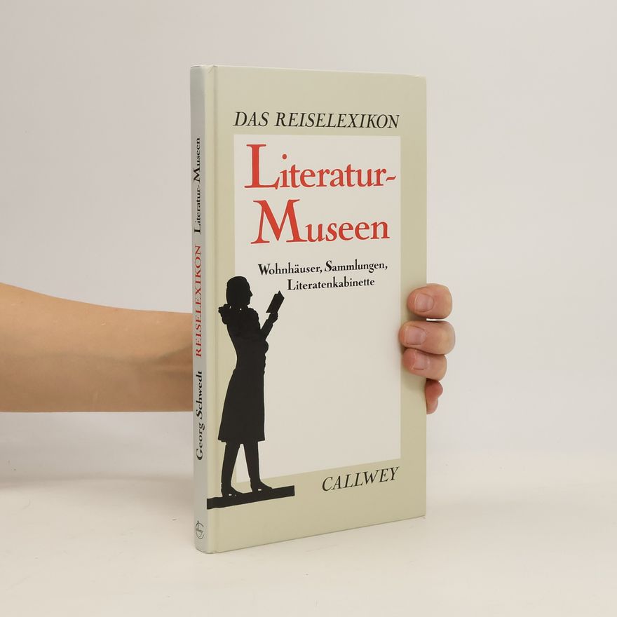 Georg Schwedt Literatur-Museen