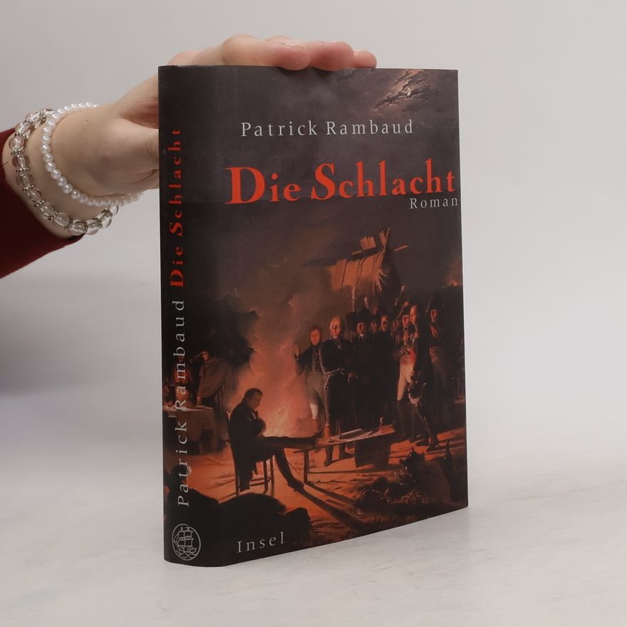 Patrick Rambaud Die Schlacht
