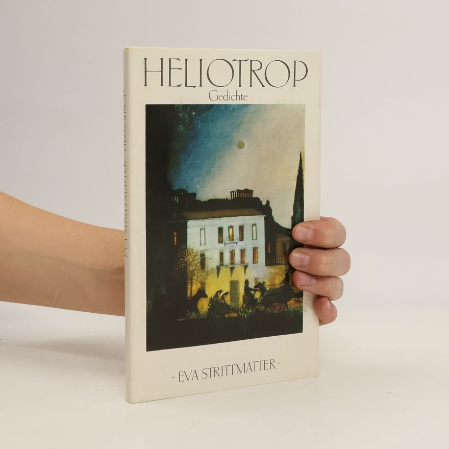 Eva Strittmatter Heliotrop
