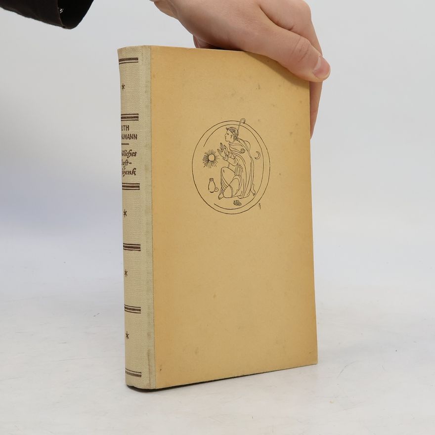 Ruth Schaumann Ländliches Gastgeschenk