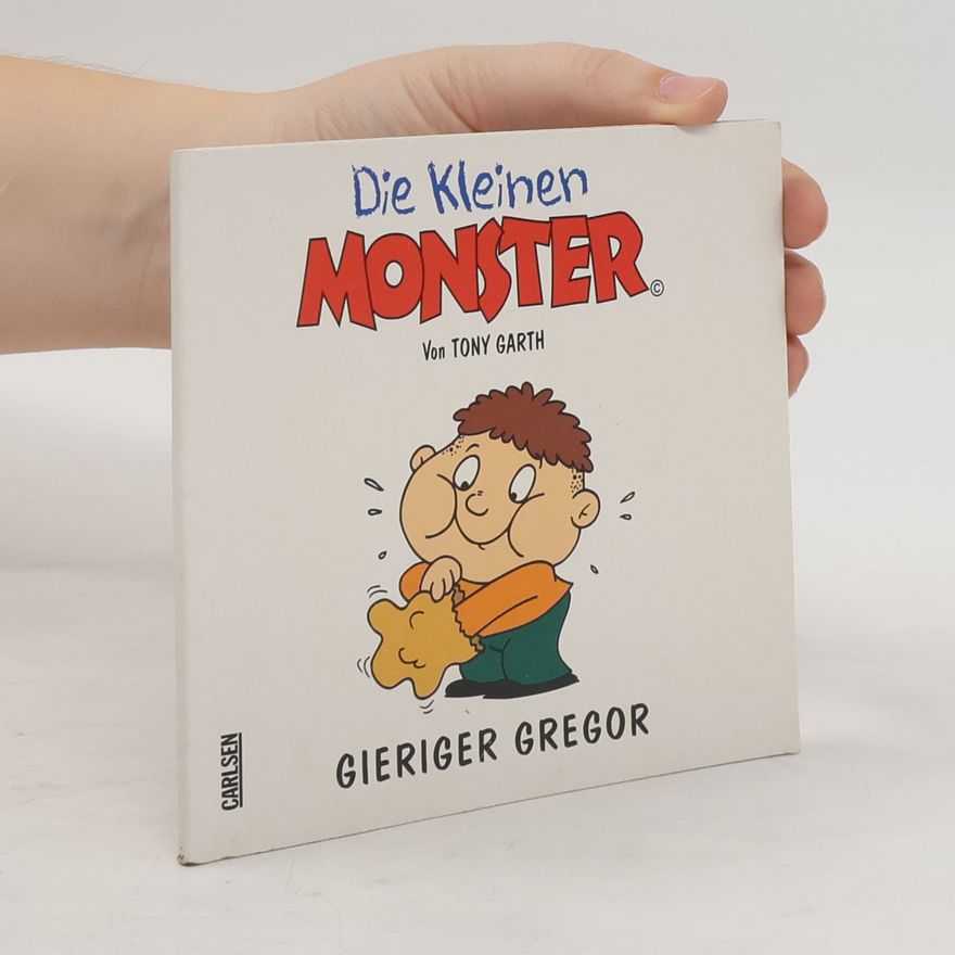 Tony Garth Die kleinen Monster