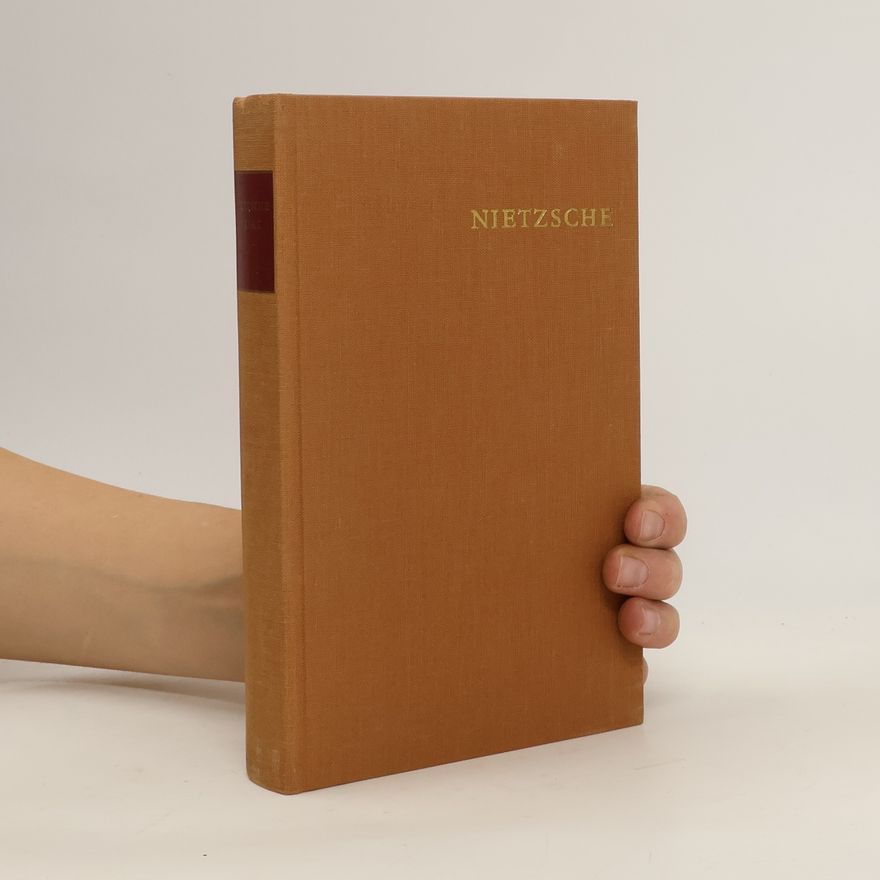 Friedrich Nietzsche Nietzsche Werke 2