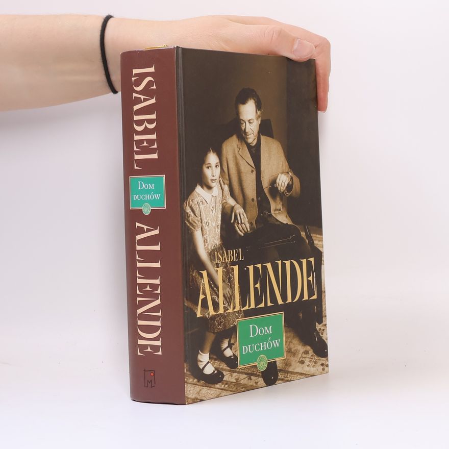 Isabel Allende Dom duchów