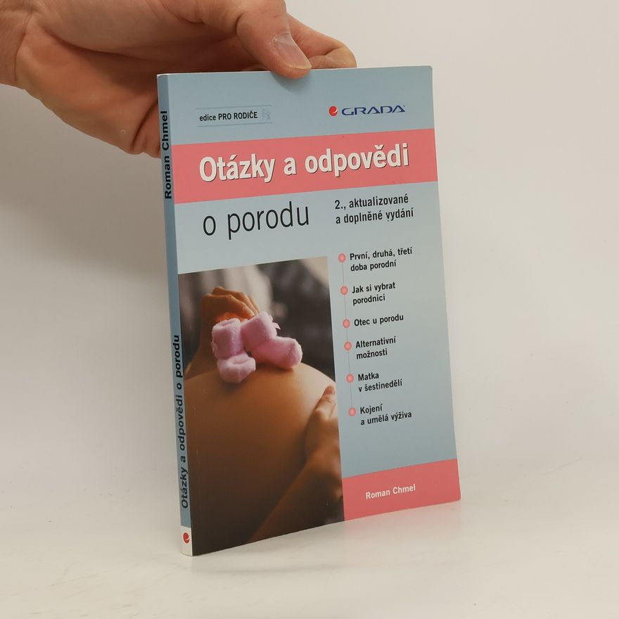 Roman Chmel Otázky a odpovědi o porodu