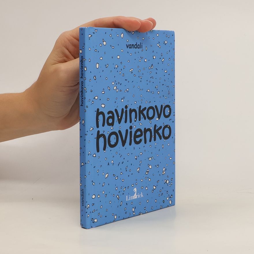 Vandali Havinkovo hovienko
