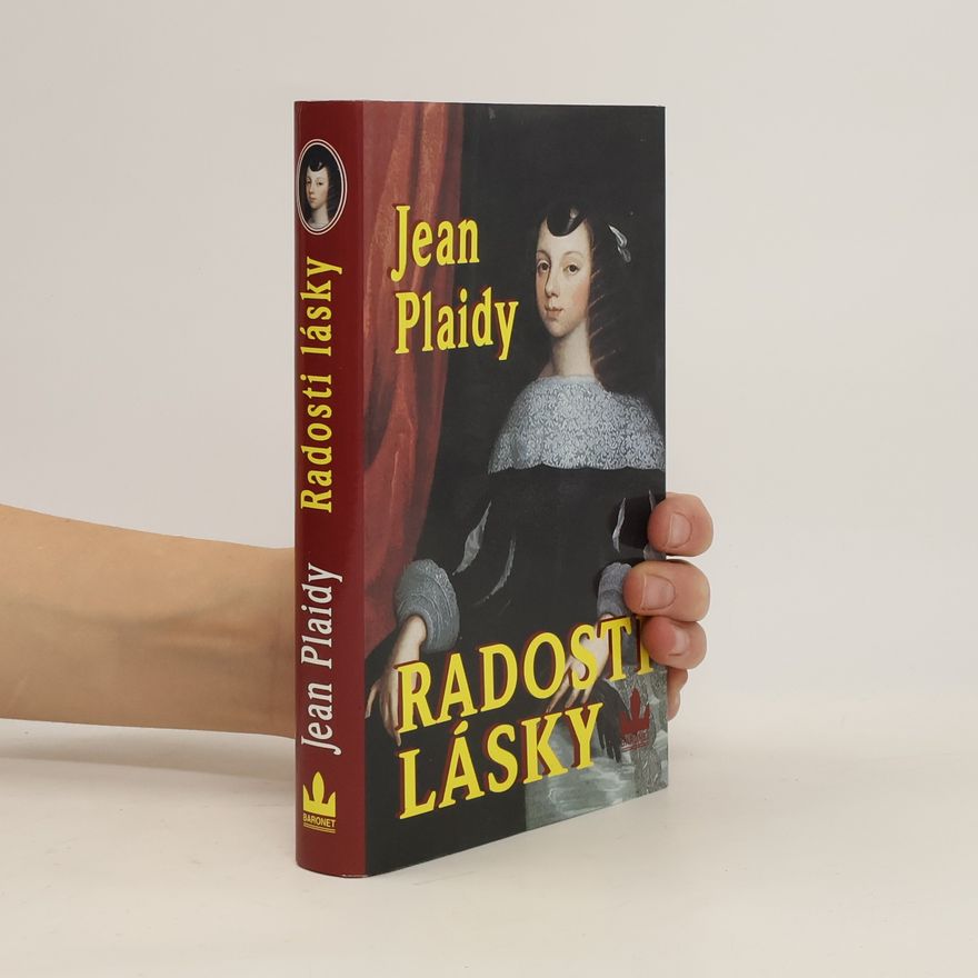 Jean Plaidy Radosti lásky